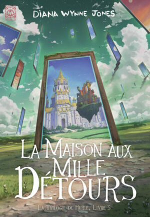 La Maison aux mille détours by Diana Wynne Jones