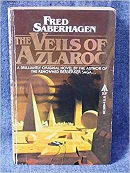 The Veils of Azlaroc by Fred Saberhagen