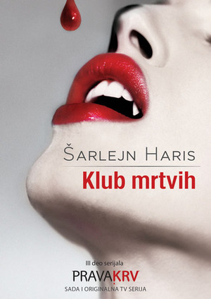 Klub mrtvih by Charlaine Harris