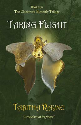 Taking Flight by Tabitha Rayne