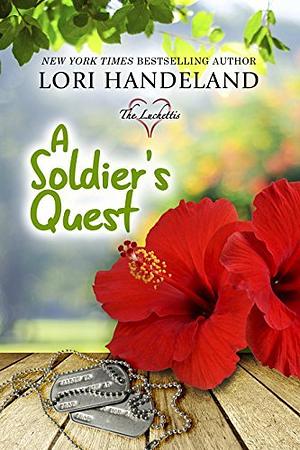 A Soldier's Quest by Lori Handeland