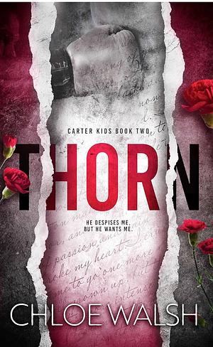 Thorn by Chloe Walsh, Chloe Walsh