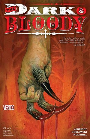 The Dark & Bloody #3 by Shawn Aldridge