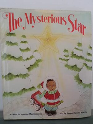 The Mysterious Star by Joanne Marxhausen