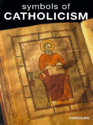 Symbols of Catholicism by Laziz Hamani, Robert Le Gall