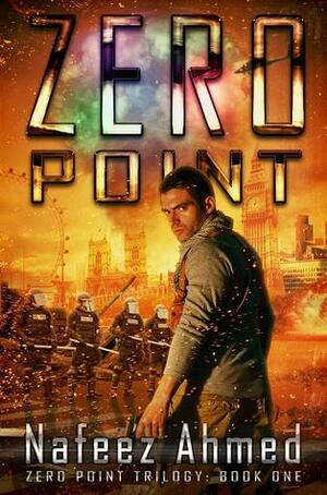 Zero Point by Nafeez Mosaddeq Ahmed