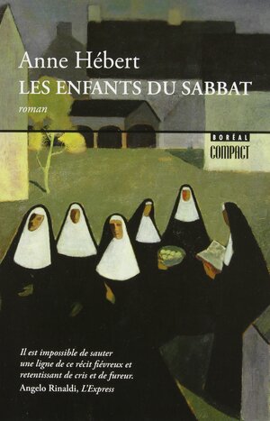 Les enfants du sabbat by Anne Hébert