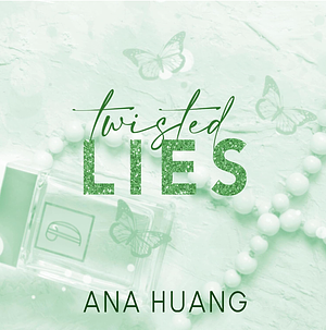 Twisted Lies by Ana Huang