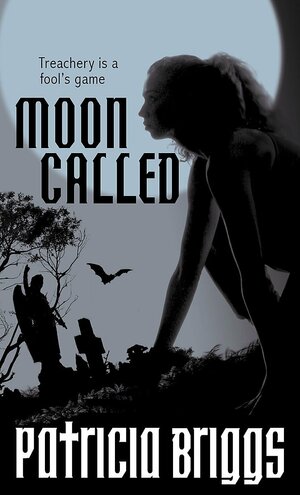 Moon Called by Patricia Briggs