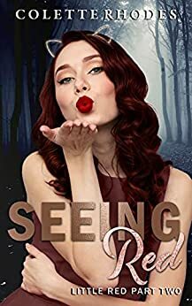 Seeing Red by Colette Rhodes