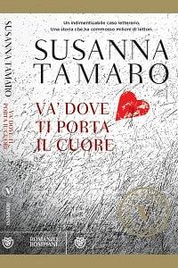 Va' dove ti porta il cuore by Susanna Tamaro, John T. Cullen