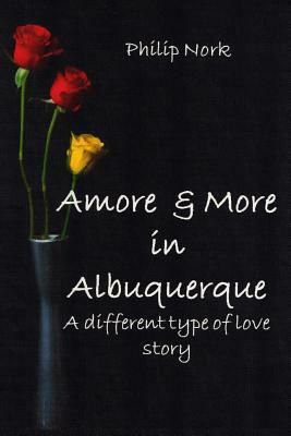 Amore & More in Albuquerque by Philip Nork
