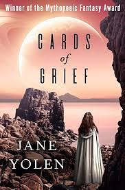 Cards of Grief by Jane Yolen