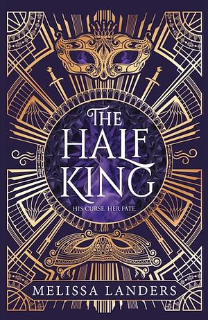 The Half King by Melissa Landers