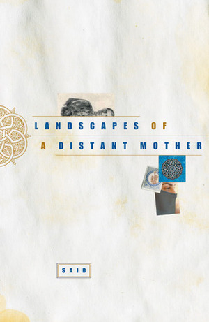 Landscapes of a Distant Mother by Kenneth J. Northcott, Said