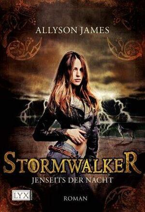 Stormwalker: Jenseits der Nacht by Katrin Kremmler, Allyson James