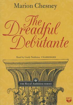 The Dreadful Debutante by Marion Chesney