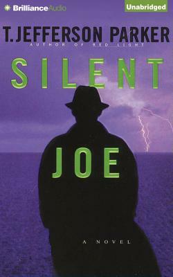 Silent Joe by T. Jefferson Parker