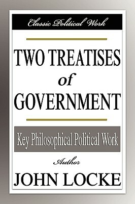 Two Treatises of Government by John Locke