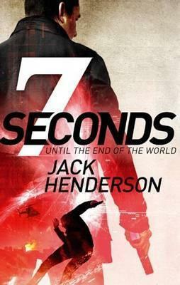 Seven Seconds by Jack Henderson