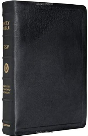 Holy Bible: ESV, Single Column Reference Bible by Anonymous