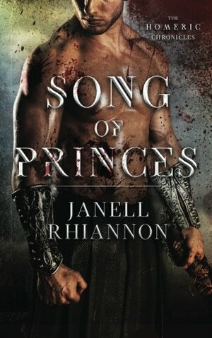 Song of Princes by Janell Rhiannon