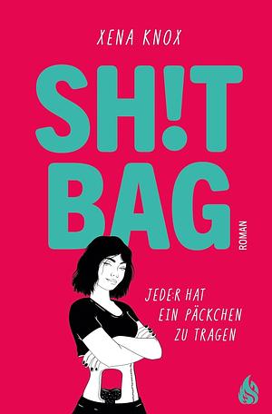 Shit Bag by Xena Knox