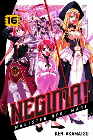 Negima! Magister Negi Magi, Vol. 16 by Ken Akamatsu