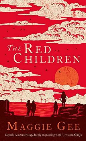 The Red Children by Maggie Gee