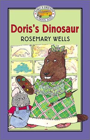 Doris's Dinosaur by Rosemary Wells