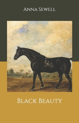 Black Beauty by Anna Sewell