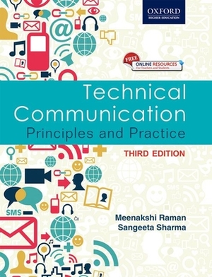 Technical Communication: Principles and Practice by Meenakshi Raman, Sangeeta Sharma