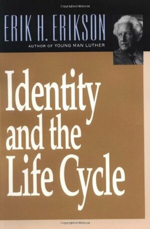 Identity and the Life Cycle by David Rapaport, Erik H. Erikson, George S. Klein