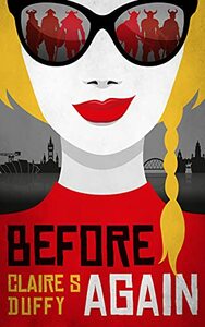 Before Again by Claire S Duffy