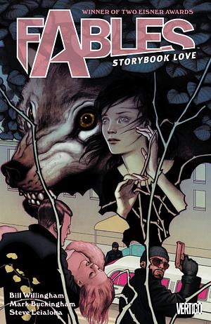 Fables, Volume 3: Storybook Love by Steve Leialoha, Bill Willingham, Mark Buckingham