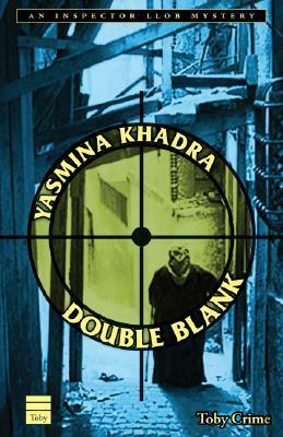 Double Blank by Aubrey Botsford, Yasmina Khadra