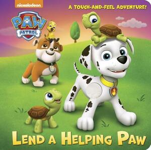 Lend a Helping Paw (Paw Patrol) by Random House