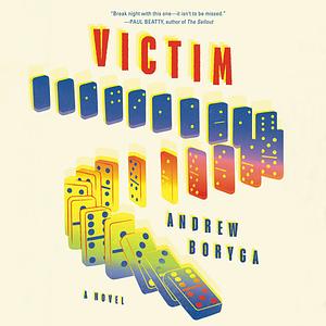 Victim by Andrew Boryga