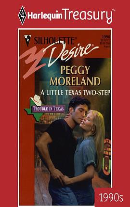 A Little Texas Two-Step by Peggy Moreland