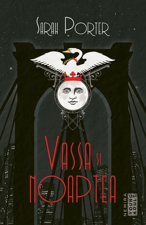 Vassa şi Noaptea by Mihaela Sofonea, Sarah Porter