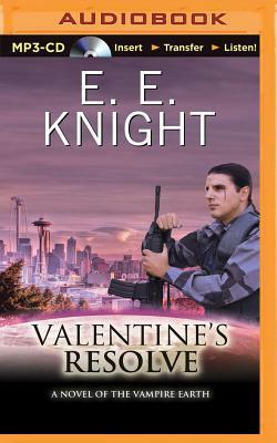 Valentine's Resolve by E.E. Knight