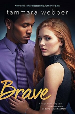 Brave by Tammara Webber