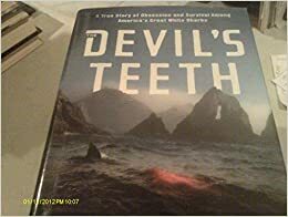 The Devil's Teeth by Susan Casey