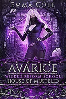 Avarice: House of Mustelid by Emma Cole