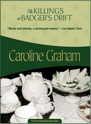 The Killings at Badger's Drift by Caroline Graham