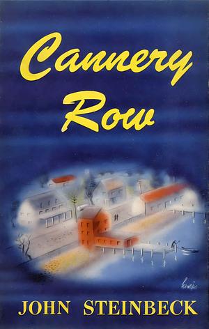 Cannery Row by John Steinbeck