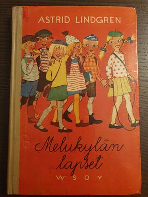 Melukylän lapset by Astrid Lindgren