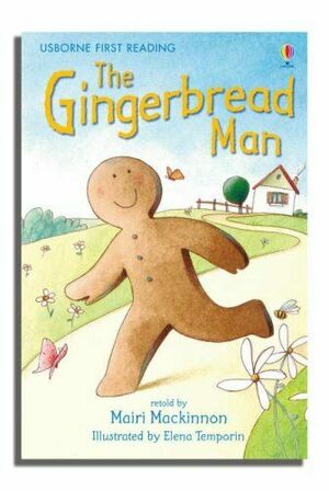 Gingerbread Man The by Mairi Mackinnon