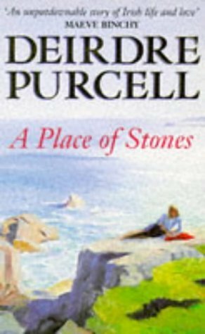 A Place of Stones by Deirdre Purcell
