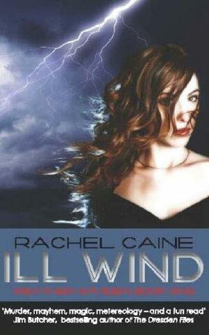 Ill Wind by Rachel Caine